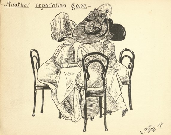 Sketch of three Victorian women sitting around a table, chatting. The text reads 'Another reputation gone'.