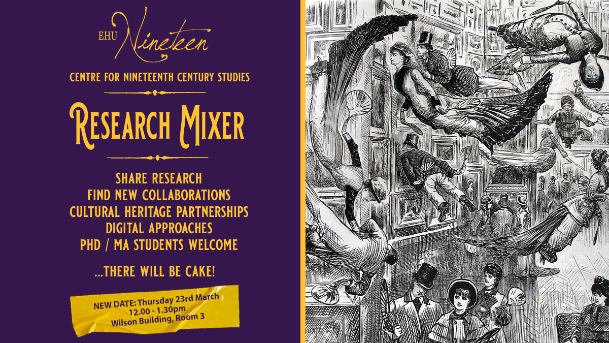 Poster advertising EHU9 research mixer. It includes a pen and ink sketch of Victorian figures floating around a gallery, gazing at the artwork.