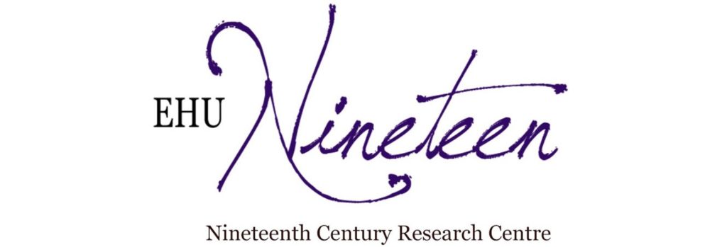 EHU Nineteen Nineteenth Century Research Centre banner