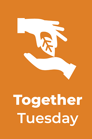 Together Tuesday text, info graphic hand holding a leaf with a brown background